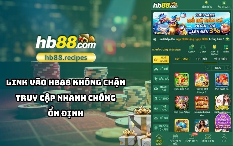 link vào HB88 không chặn